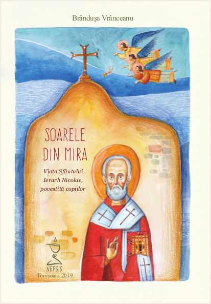 Soarele din Mira - Viața Sfântului Ierarh Nicolae, povestită copiilor
(cu CD audio)
